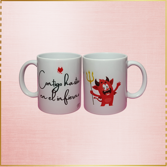 Taza personalizada "Contigo hasta en el infierno"
